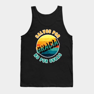 Ephesians 2:8-9 Saved by Grace Not By Works - Spanish Bible Verse - Distressed Sunset Tank Top